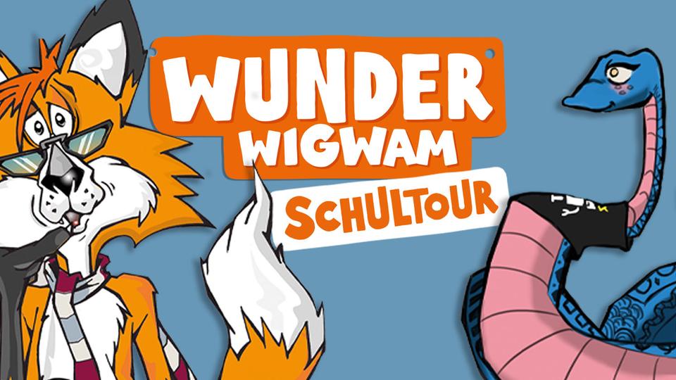 Schultour Wunderwigwam 