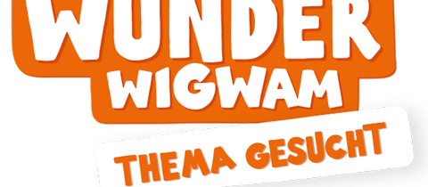 hr2-Wunderwigwam: Themenfinder-Klasse gesucht!