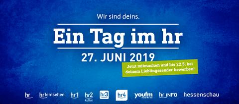 Der Text "Ein Tag im hr: 27. Juni 2019" auf blauem Hintergrund